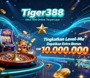Tiger388 Slot SeaBank Online Gacor Malam Paling Dicari